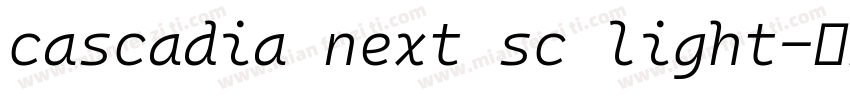 cascadia next sc light字体转换